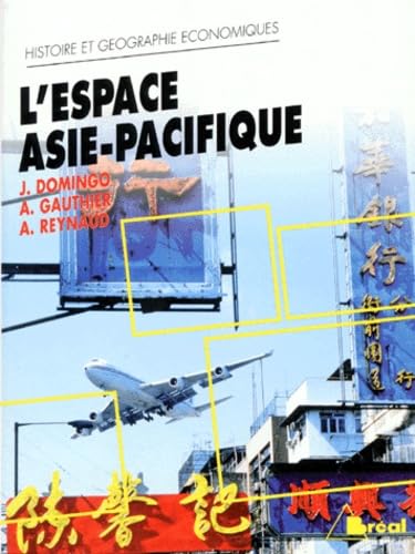 Stock image for L'espace Asie-Pacifique for sale by Ammareal