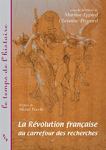 Stock image for La Rvolution franaise au carrefour des recherches for sale by Ammareal