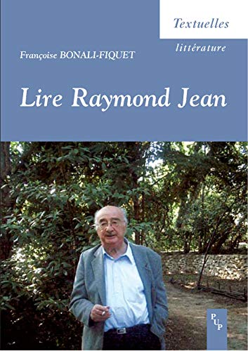 Stock image for Lire Raymond Jean for sale by Apeiron Book Service