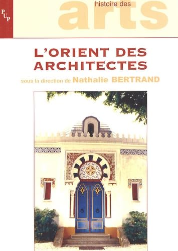 Stock image for L'Orient des architectes for sale by medimops