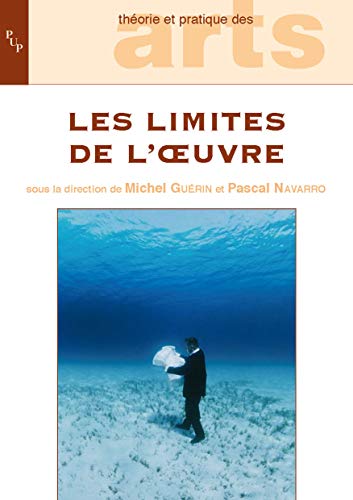 Stock image for Les limites de l'oeuvre for sale by medimops