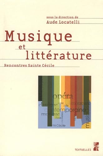 Beispielbild fr MUSIQUE ET LITTERATURE (TEXTUELLES) zum Verkauf von medimops