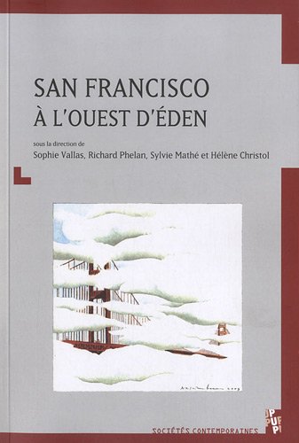 Stock image for San Francisco  l'ouest d'Eden for sale by medimops