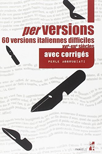 Stock image for Perversions : 60versionsitaliennes difficiles (XVIe-XIXe sicles) avec corrigs for sale by medimops