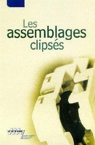 9782854004496: Les assemblages clipss