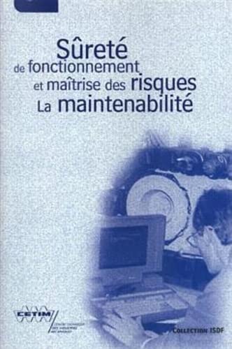 Beispielbild fr Sret de fonctionnement et matrise des risques, la maintenabilit zum Verkauf von Ammareal