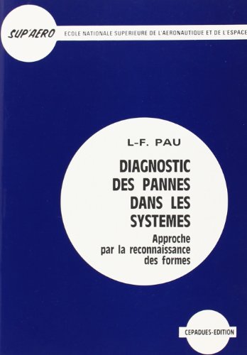 Stock image for Diagnostic des pannes dans les systèmes (French Edition) for sale by Ammareal