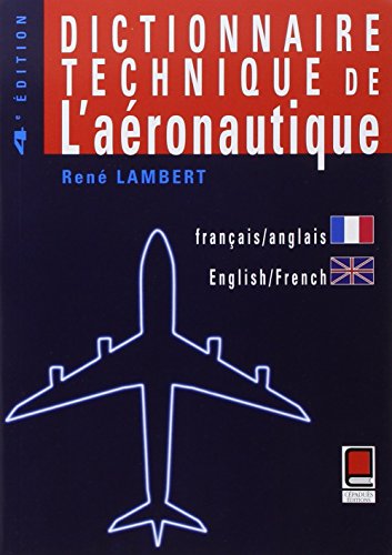 9782854285079: Dictionnaire technique de l'aronautique, bilingue franais-anglais