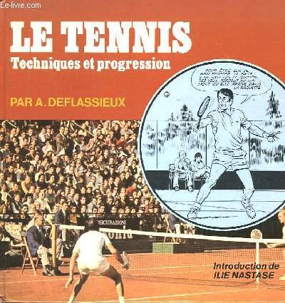 Stock image for Le Tennis for sale by Ammareal