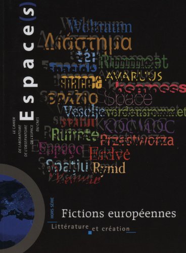 Stock image for Fictions europeennes : Litterature et creation for sale by Ammareal
