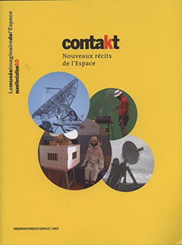 Stock image for Contakt: Nouveaux rits de l'espace Collectif et Grard Azoulay for sale by BIBLIO-NET