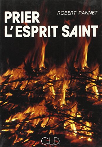 Stock image for PRIER L'ESPRIT SAINT for sale by Bibliofolie