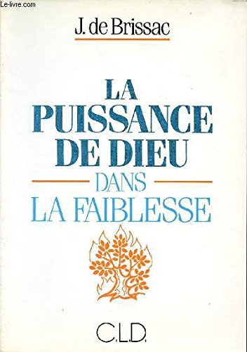 Beispielbild fr Puissance de Dieu dans la Faiblesse zum Verkauf von Ammareal