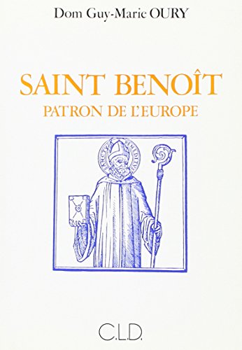 Imagen de archivo de SAINT BENOIT, PATRON DE L'EUROPE a la venta por Ammareal