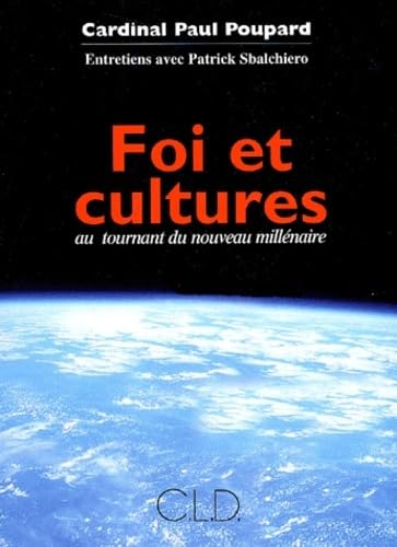 Beispielbild fr Foi et cultures au tournant du nouveau millnaire (Socit) zum Verkauf von medimops