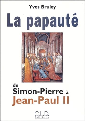 Stock image for La papaut de Simon-Pierre  Jean-Paul II for sale by Ammareal