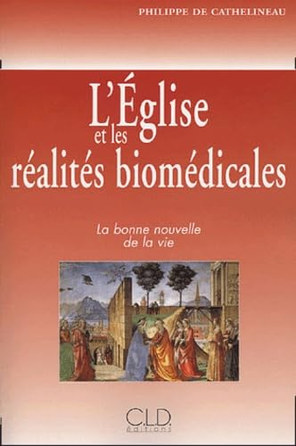 Stock image for EGLISE ET LES REALITES BIOMEDICALES (0) for sale by pompon