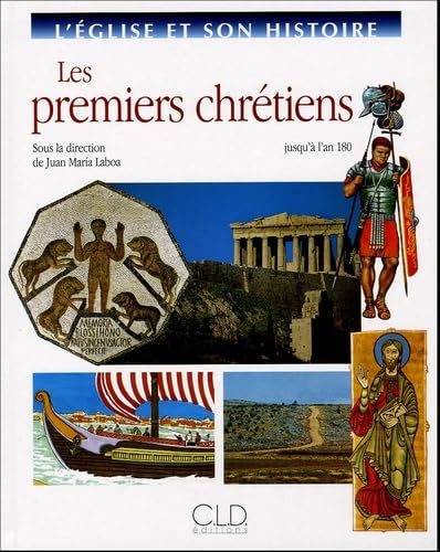 9782854434552: PREMIERS CHRETIENS, JUSQU'A 180