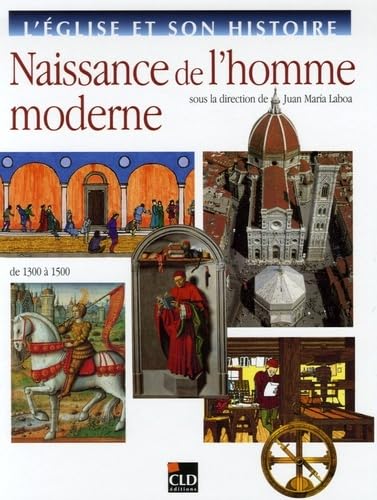Stock image for Naissance de l'homme moderne : De 1300  1500 for sale by medimops