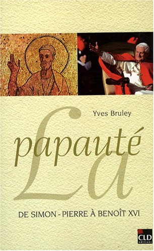 Beispielbild fr La papaut de Simon-Pierre  Benot XVI zum Verkauf von Ammareal