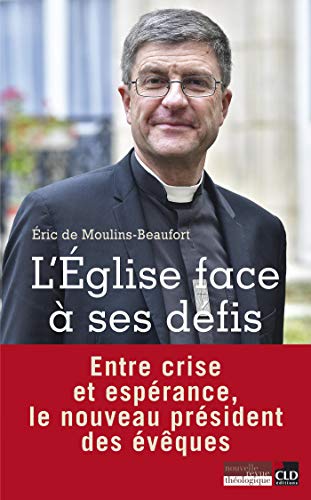 Beispielbild fr L'Eglise face  ses dfis zum Verkauf von Ammareal