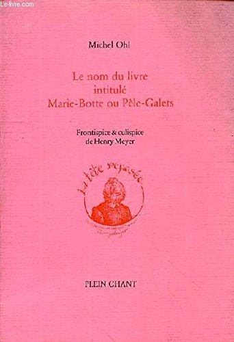 Stock image for Le Nom du livre intitul Marie-Botte ou Ple-Galets for sale by Okmhistoire