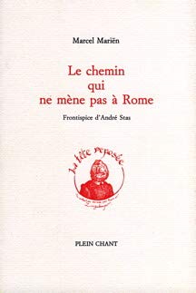 9782854521498: Le Chemin qui ne mne pas  Rome (La tte repose)