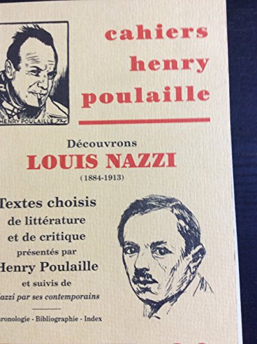 Beispielbild fr Cahiers Henry Poulaille ------- N 8-9 : Dcouvrons Louis Nazzi zum Verkauf von Okmhistoire