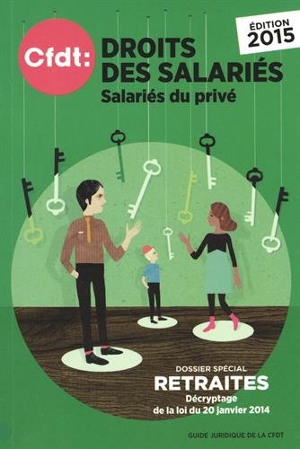 Imagen de archivo de Droits des salaris: Salaris du priv a la venta por Ammareal