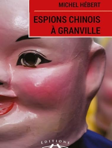 Beispielbild fr Espions chinois  Granville zum Verkauf von medimops