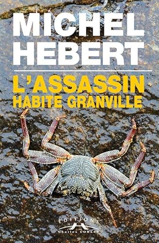 Stock image for L'assassin habite Granville for sale by ThriftBooks-Atlanta