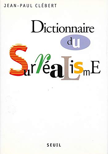 9782854808292: Dictionnaire du Surralisme.