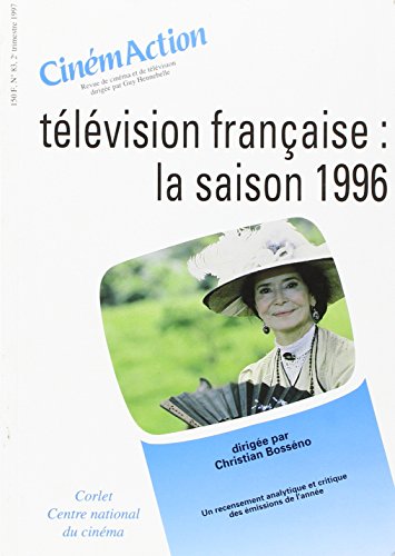 9782854809053: Cinmaction N83 Tlvision franaise la saison 1996