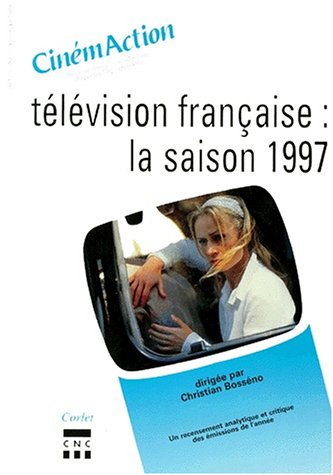 9782854809138: Cinemaction n 87 television franaise: la saison 1997