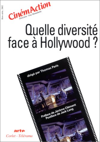 Stock image for Cinmaction, Hors-serie. Quelle Diversit Face  Hollywood ? for sale by RECYCLIVRE
