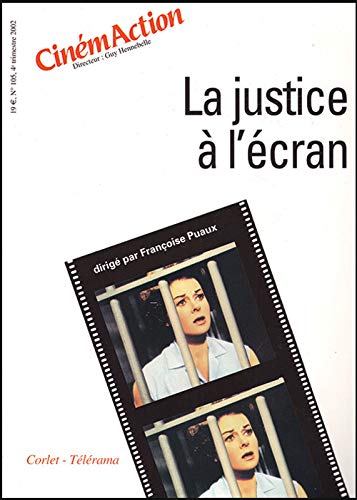 9782854809848: CinmAction N 105 4me trimestre 2002 : La justice  l'cran