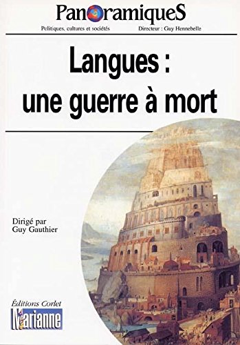 Stock image for Panoramique, tome 48 : Langues, une guerre  mort for sale by Ammareal