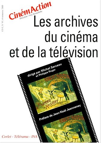 Beispielbild fr Les archives du cinma et de la tlvision, numro 97 zum Verkauf von Ammareal