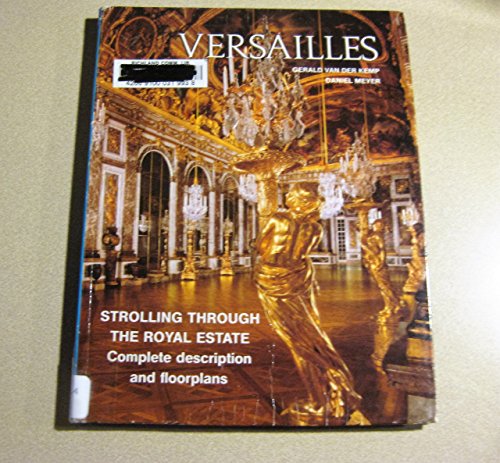 9782854950014: Versailles - Strolling Through the Royal Estate