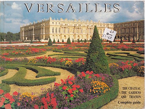 9782854950076: Versailles, le chateau les jardins