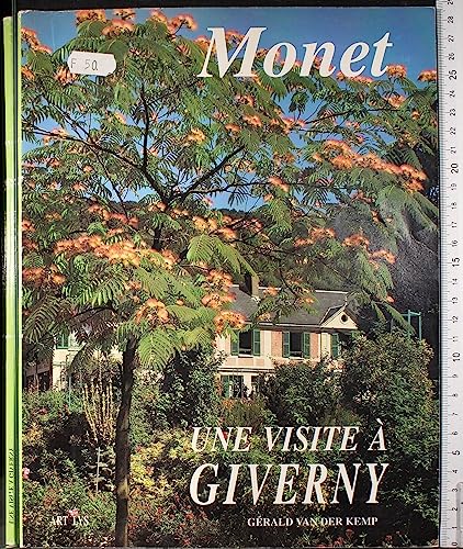 Une visite aÌ€ Giverny (French Edition) (9782854950427) by Kemp, GeÌrald Van Der