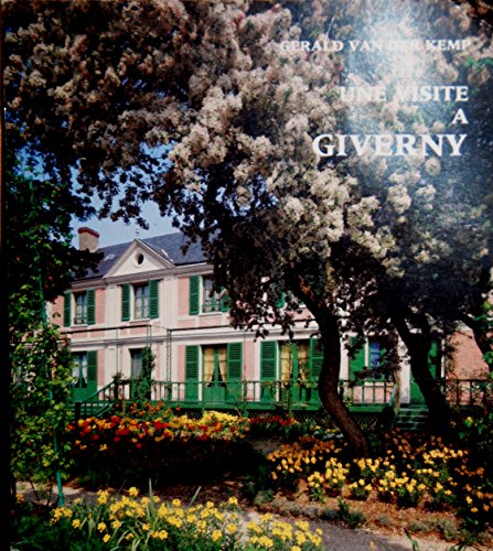 Stock image for A Visit to GIVERNY for sale by B-Line Books