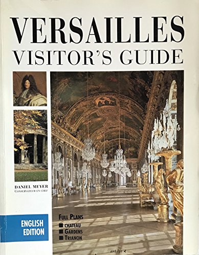 9782854950618: Versailles guide de visite - 1996
