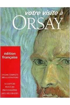 9782854951110: Votre Visite a Orsay Edition Franaise