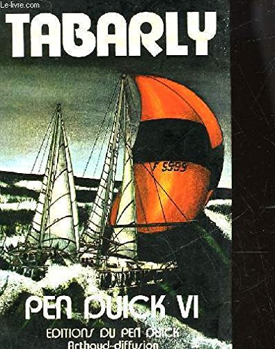 Imagen de archivo de Le Tour du monde de "Pen Duick six" a la venta por Ammareal