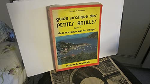 Imagen de archivo de GUIDE DES PETITES ANTILLES. Tome 2 a la venta por medimops