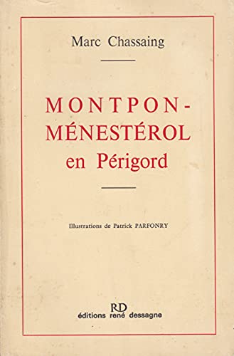 9782855210186: MONTPON-MENESTEROL EN PERIGORD.