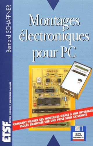 9782855352220: Montages lectroniques pour PC