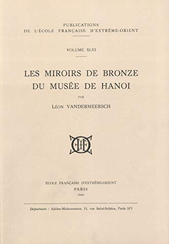Stock image for Les miroirs de bronze du Muse de Hano for sale by Gallix