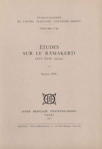 Stock image for Etudes sur le Ramakerti (XVIe - XVIIe sicles) for sale by Gallix